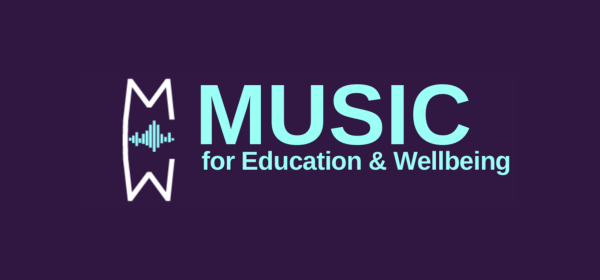 Music for Education & Wellbeing podcast